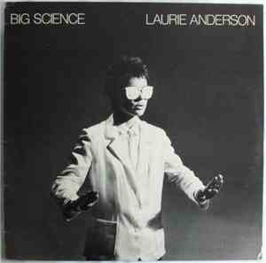 Laurie Anderson - Big Science