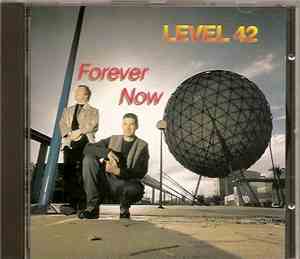Level 42 - Forever Now