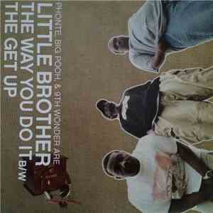 Little Brother  - The Way You Do It