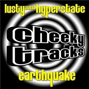 Lusty And Hyperstate - Earthquake
