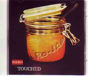 Mash  - Touched