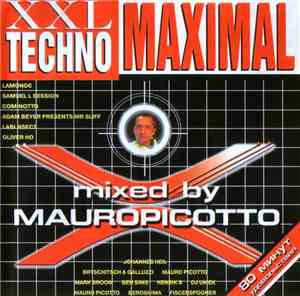 MauroPicotto - XXL Techno Maximal