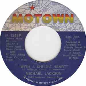 Michael Jackson - With A Child's Heart / Morning Glow