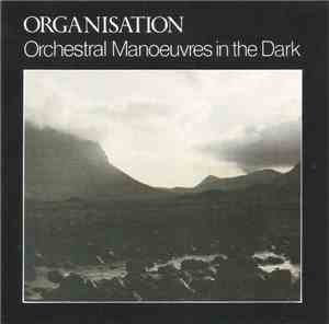 Orchestral Manoeuvres In The Dark - Organisation