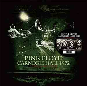 Pink Floyd - Carnegie Hall 1972: Stereo Master