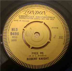 Robert Knight - Free Me