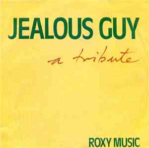 Roxy Music - Jealous Guy