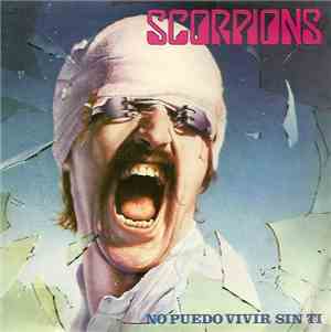 Scorpions - No Puedo Vivir Sin Ti