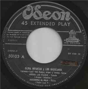 Silvia Infantas Y Los Baqueanos - Arriba Las Palmas