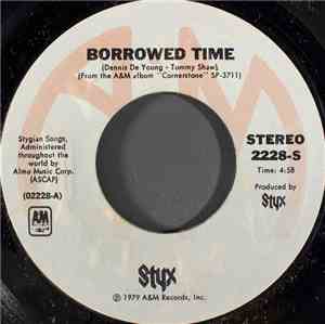 Styx - Borrowed Time