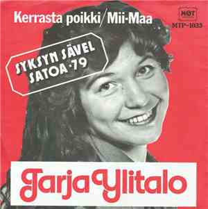 Tarja Ylitalo - Kerrasta Poikki / Mii-Maa