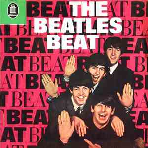 The Beatles - The Beatles Beat