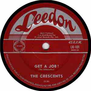 The Crescents  - Get A Job / Silhouettes