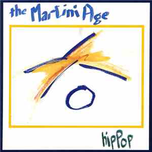 The Martini Age - HipPop