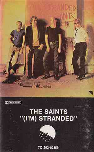 The Saints  - (I'm) Stranded