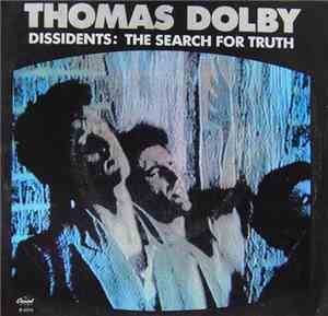 Thomas Dolby - Dissidents: The Search For Truth