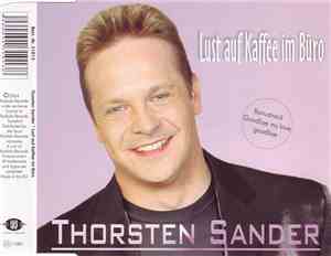 Thorsten Sander - Lust Auf Kaffee Im Büro