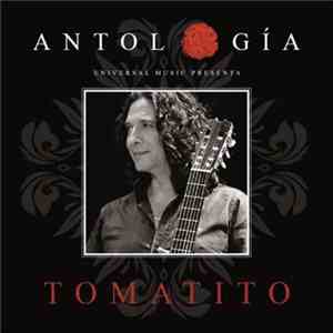 Tomatito - Antología