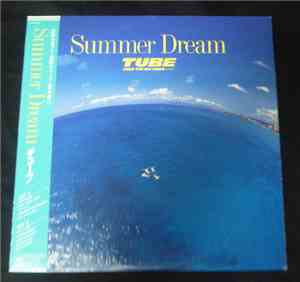 TUBE  - Summer Dream