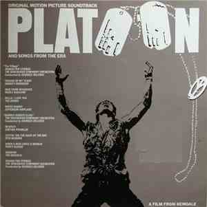 Various - Platoon (Original Motion Picture Soundtrack And Songs From The Era)