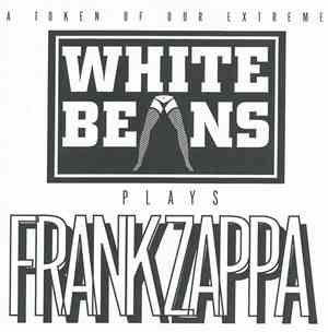 White Beans - A Token Of Our Extreme