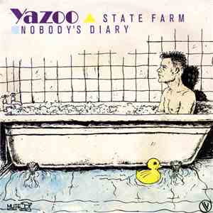 Yazoo - Nobody's Diary / State Farm