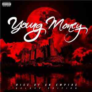 Young Money  - Rise Of An Empire