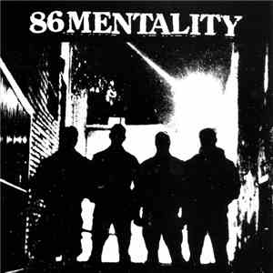 86 Mentality - 86 Mentality