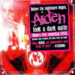 Aiden - Our Gangs Dark Oath