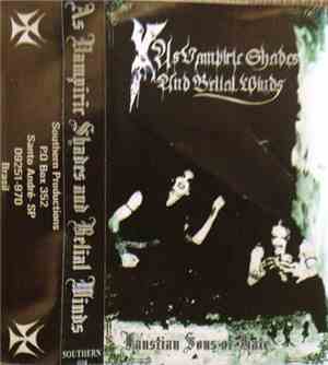 As Vampiric Shades And Belial Winds - Faustian Sons Of Hate
