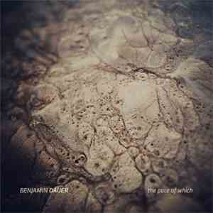 Benjamin Dauer - The Pace Of Which