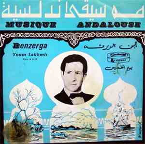 ابن الزرڤة = Benzerga - موسيقى أندلسية = Musique Andalouse: يوم الخميس = Youm Lakhmis