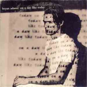 Bryan Adams - On A Day Like Today