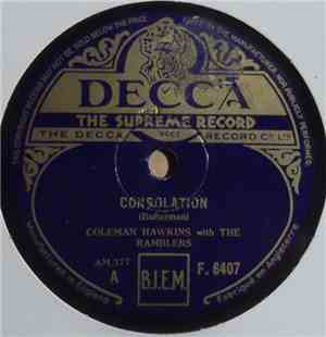 Coleman Hawkins With The Ramblers - Consolation / Original Dixieland One-Step