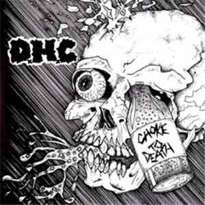 D.H.C - Choke To Death