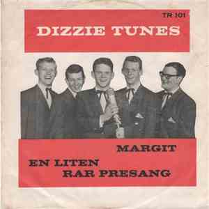 Dizzie Tunes - Margit / En Liten Rar Presang