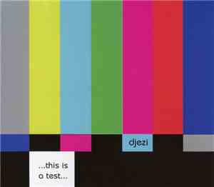 djezi - This Is A Test