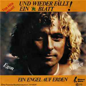 Egon Müller - Und Wieder Fällt Ein Blatt