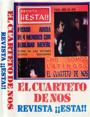 El Cuarteto De Nos - Revista ¡¡Ésta!!