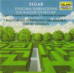 Elgar, Baltimore Symphony Orchestra, David Zinman - Enigma Variations / Cockaigne Overture