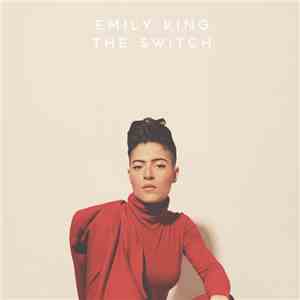 Emily King - The Switch