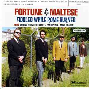 Fortune & Maltese And The Phabulous Pallbearers - Fiddled While Rome Burned