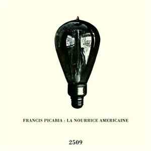 Francis Picabia - La Nourrice Américaine