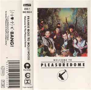 Frankie Goes To Hollywood - Welcome To The Pleasuredome