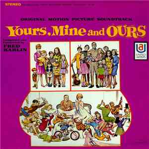 Fred Karlin - Yours, Mine And Ours