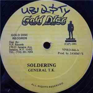 General T.K. / Tony Tuff - Soldering / Can't Run From Yourself