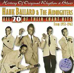 Hank Ballard & The Midnighters - 20 Hits: All 20 Of Their Chart Hits (1953-1962)