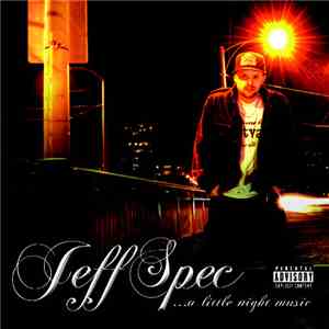 Jeff Spec - ...a little night music