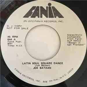 Joe Bataan - Latin Soul Square Dance