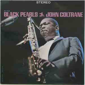 John Coltrane - Black Pearls